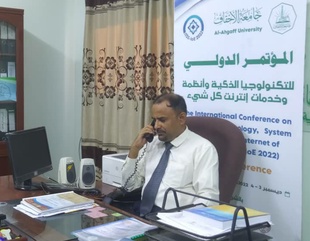Chairman of the Organizing Committee of the International Conference on Smart Technology and the Internet of everything Systems and its Services at Al-Ahgaff University hosted by Seiyun Radio